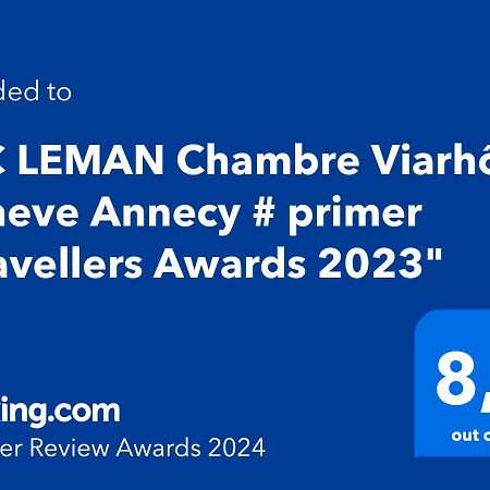 # Prix "Travellers Awards 2023 Et 2024" Lac Leman Velos Viarhona Geneve Annecy Bed & Breakfast Valleiry Exterior foto