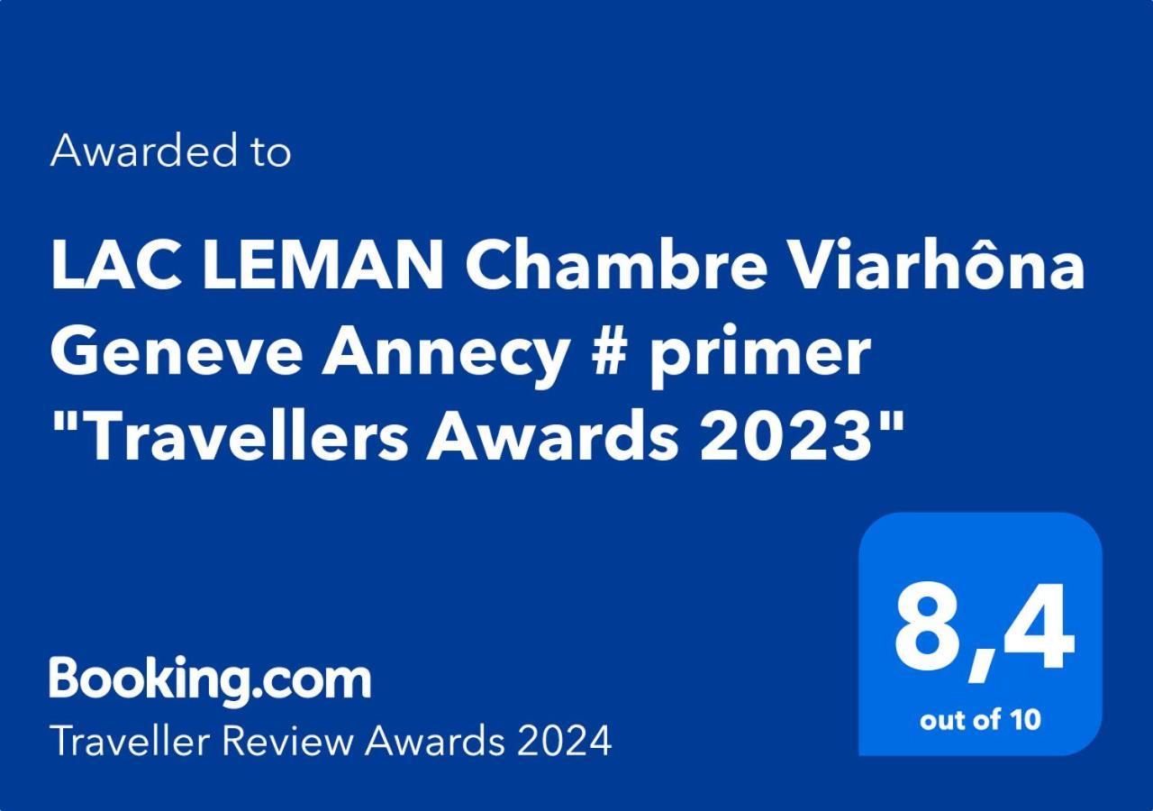 # Prix "Travellers Awards 2023 Et 2024" Lac Leman Velos Viarhona Geneve Annecy Bed & Breakfast Valleiry Exterior foto